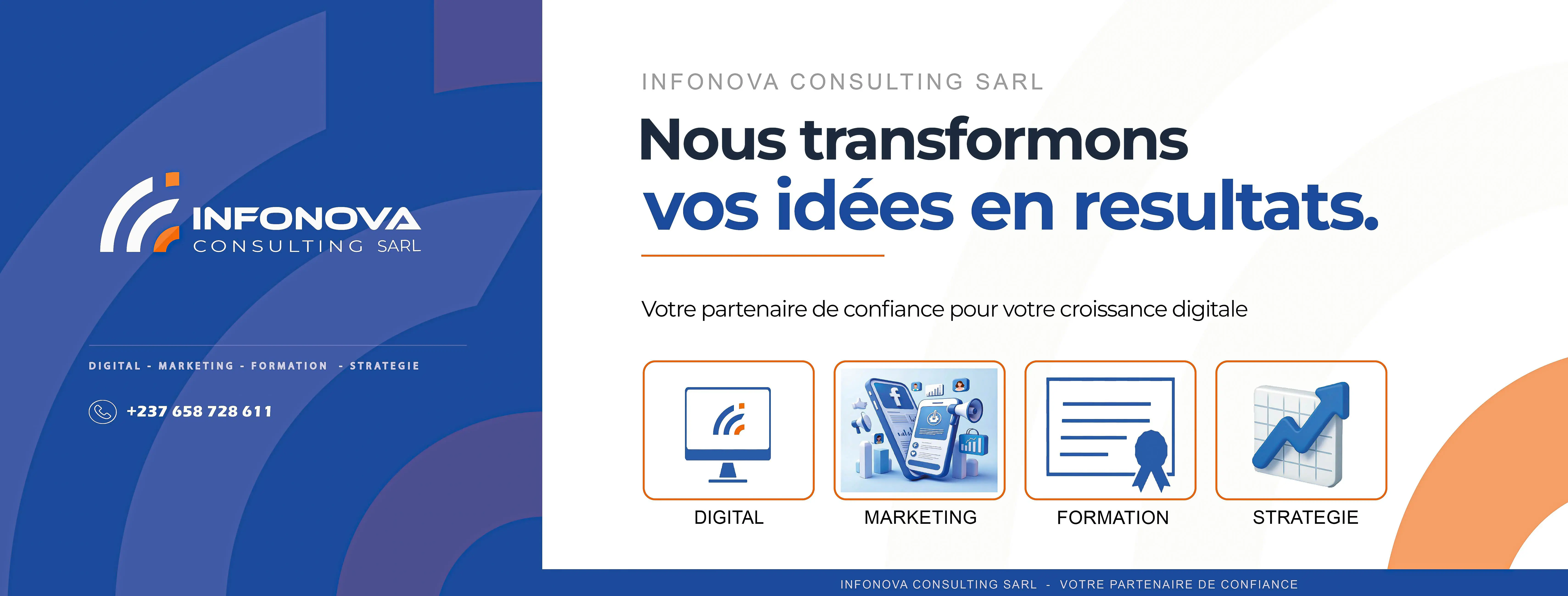 Découvrez INFONOVA Consulting - Conseil · Formation · Solutions Numériques